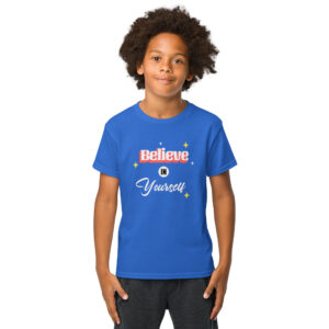 Believe in Yourself Youth t-shirt