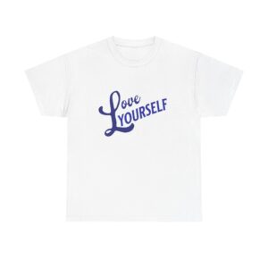 Love Yourself Unisex Heavy Cotton Tee