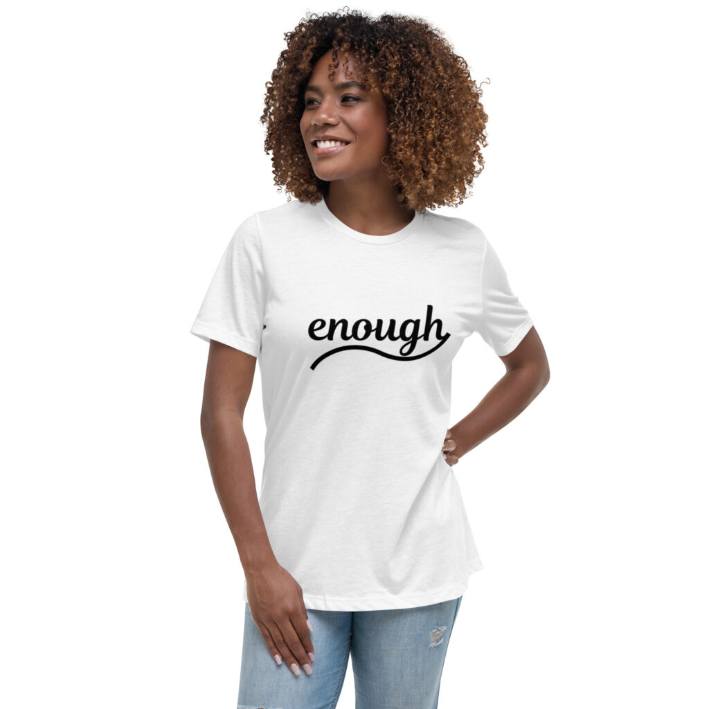 enough t-shirt