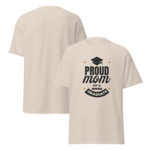 Proud mom of graduate tee